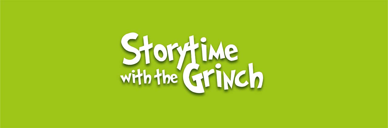 Storytime with the Grinch