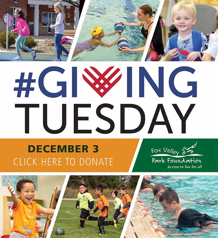 #GivingTuesday. Give today, help kids. Click here to donate. Fox Valley Park Foundation. Access to fun for all.